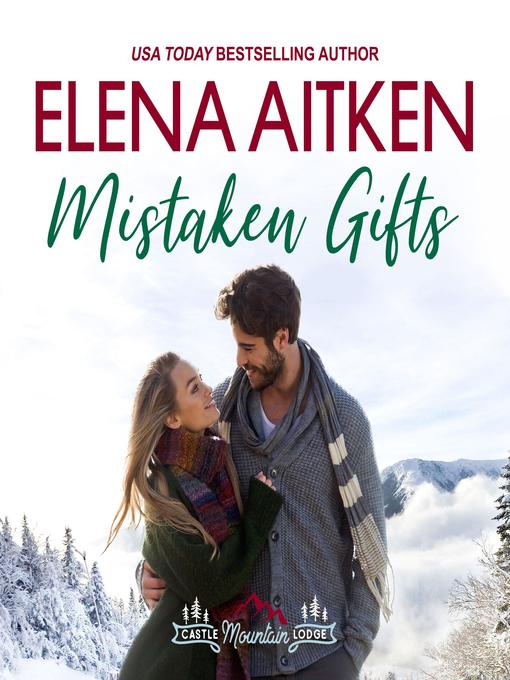 Title details for Mistaken Gifts by Elena Aitken - Available